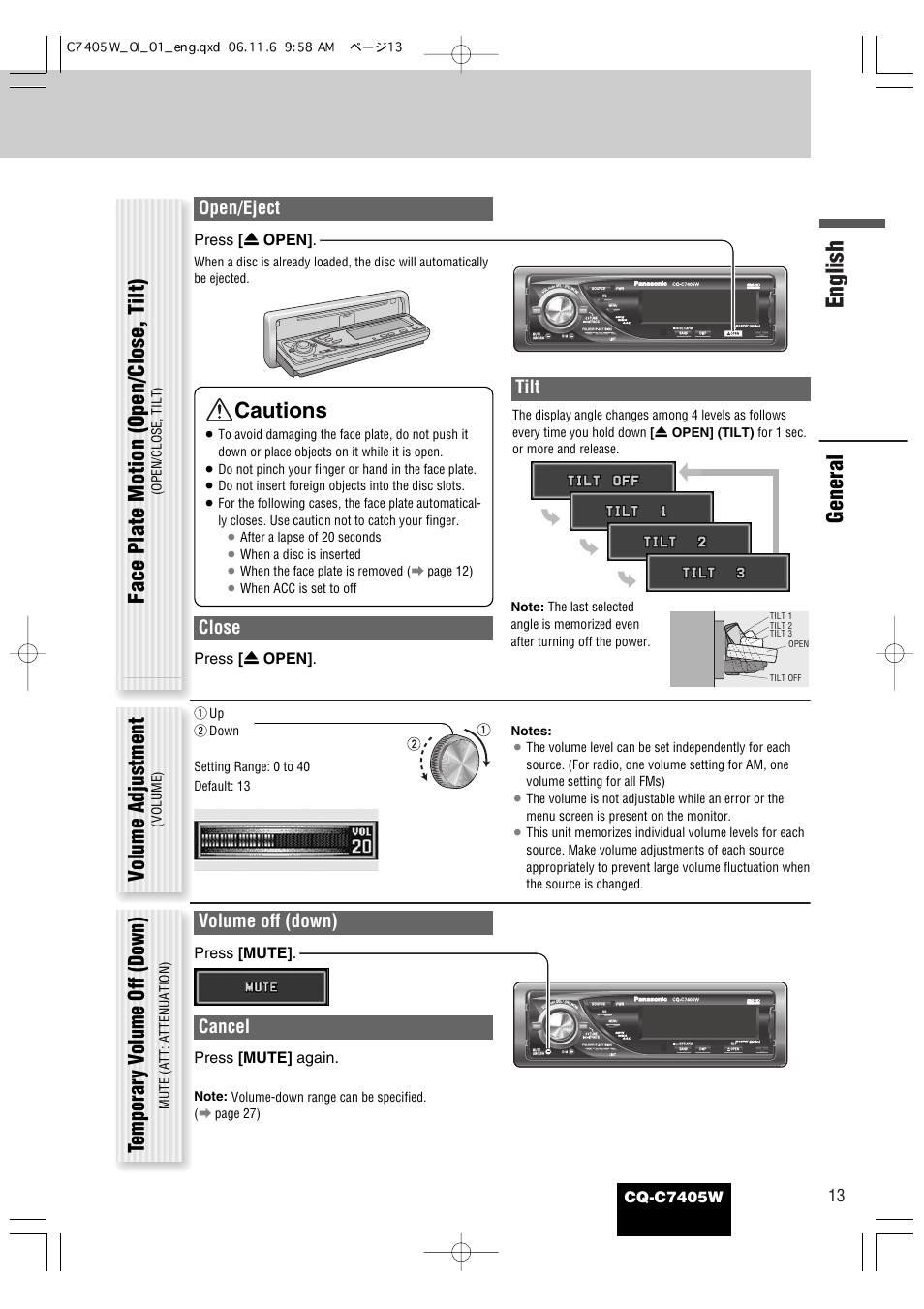 English, General face plate motion (open/close, t ilt), Volume adjustment | Temporar y v olume off (down), Cautions, Open/eject, Close, Tilt, Volume off (down), Cancel | Panasonic CQ-C7405W User Manual | Page 13 / 62