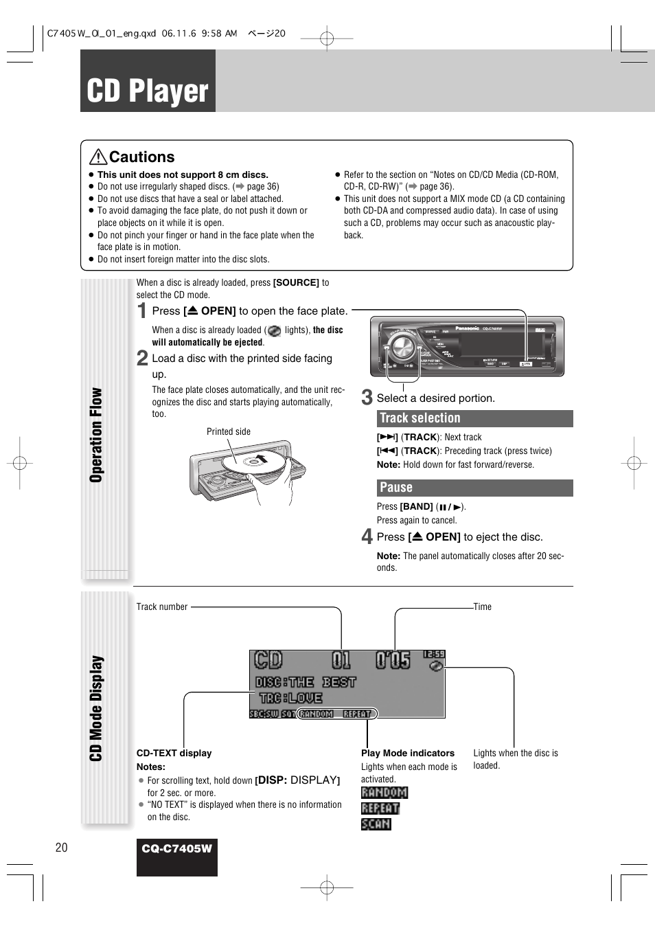 Cd player, Cautions, Operation flow cd mode display | Track selection, Pause, Cq-c7405w, Press [ u open] to open the face plate, Load a disc with the printed side facing up, Select a desired portion, Press [ u open] to eject the disc | Panasonic CQ-C7405W User Manual | Page 20 / 62