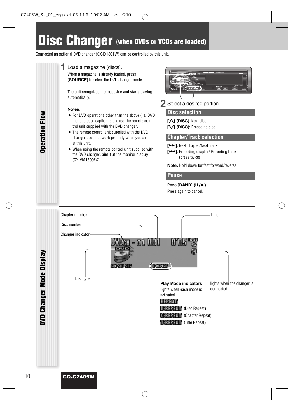 Disc changer, When dvds or vcds are loaded), Operation flow dvd changer mode display | Disc selection, Chapter/track selection, Pause, Cq-c7405w, Load a magazine (discs), Select a desired portion | Panasonic CQ-C7405W User Manual | Page 52 / 62