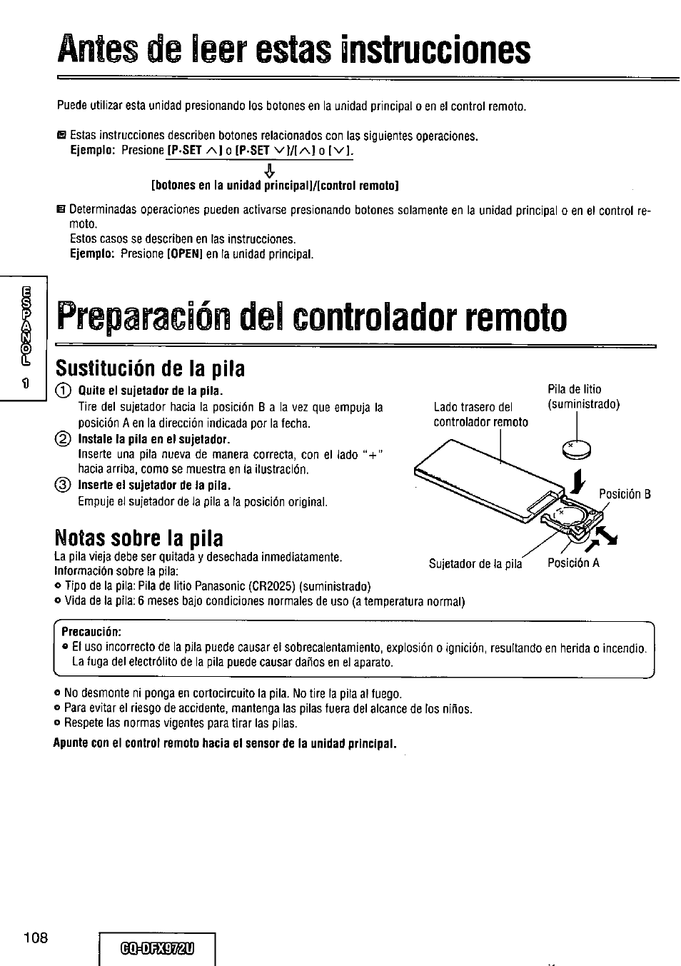 Botones en la unidad principal]/[control remoto, Sustitución de ia pila, Notas sobre la pila | Precaución, Instrucciones, Controlador remoto, Antes de leer estas, Preparación del | Panasonic FULL FRONT MP3 CD PLAYER CQ-DFX972U User Manual | Page 108 / 156