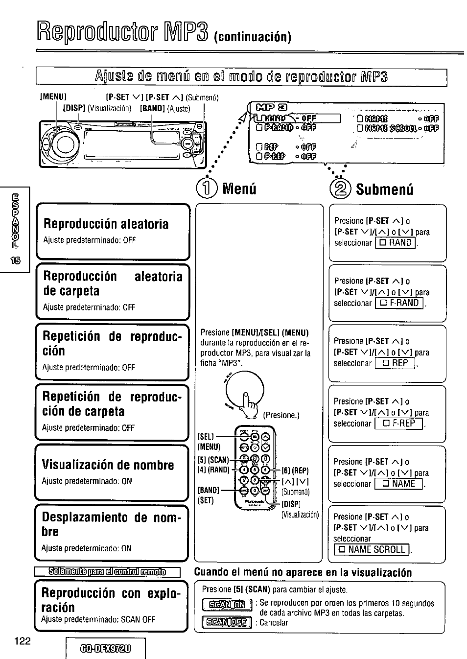 Menú, Band, Submenú | Cuando el menú no aparece en la visualización, Ibeprodlydiir ip, Continuación), Reproducción aieatoria, Reproducción aleatoria de carpeta, Repetición de reproduc­ ción, Repetición de reproduc­ ción de carpeta | Panasonic FULL FRONT MP3 CD PLAYER CQ-DFX972U User Manual | Page 122 / 156