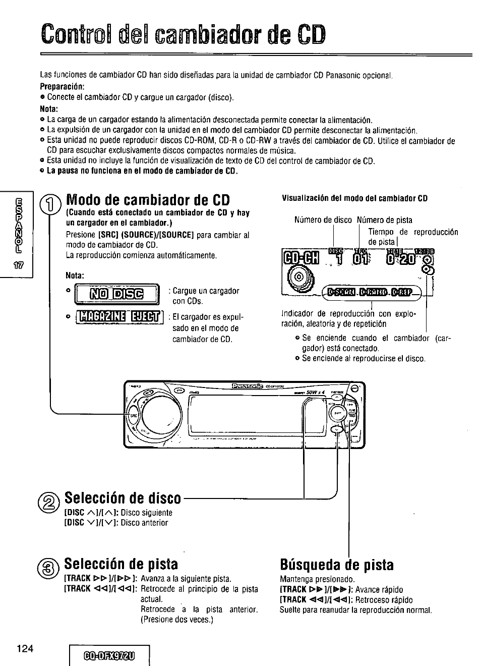 Control del oeoiblador de cd, Modo de cambiador de cd, Nota | Visualización del modo del cambiador cd, Selección de pista, Selección de disco, Búsqueda de pista, Mmihí hqso | Panasonic FULL FRONT MP3 CD PLAYER CQ-DFX972U User Manual | Page 124 / 156