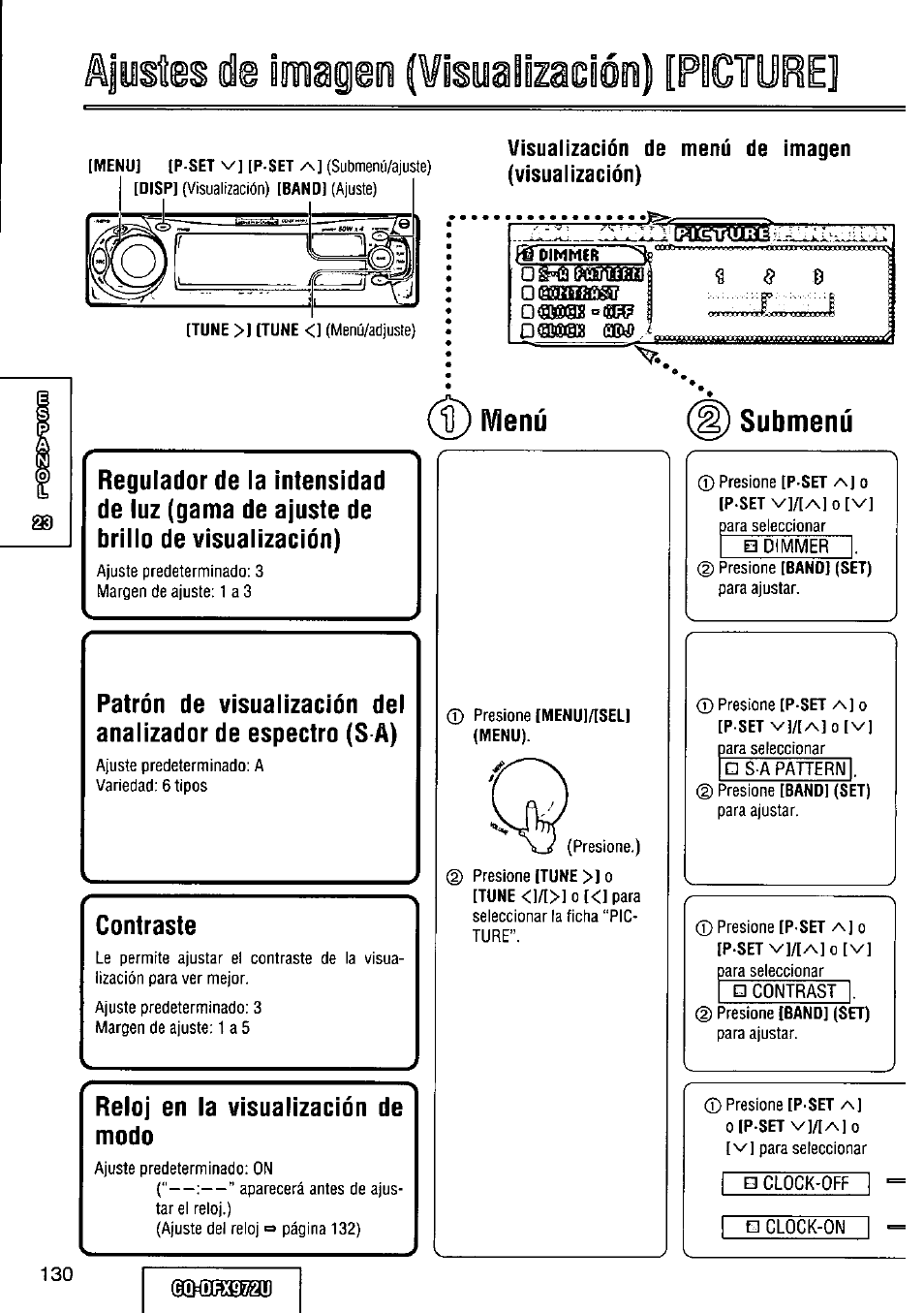 Visualización de menú de imagen (visualízación), D) menú, Contraste | Reloj en la visualización de modo, Submenú, Ajustes de imagen (wisuaiizaoión) [plcturel, Ümsb | Panasonic FULL FRONT MP3 CD PLAYER CQ-DFX972U User Manual | Page 130 / 156
