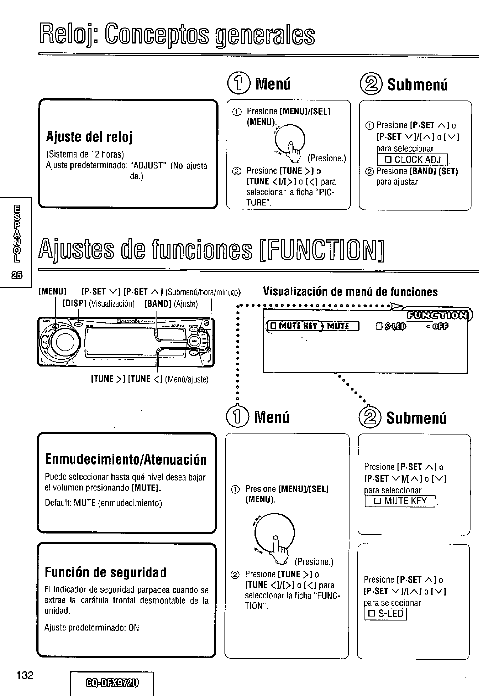 Ajuste del reloj, Ivienú, Submenú | Enmudeciniiento/atenuación, Función de seguridad, Visualizacíón de menú de funciones, D muti hiy>muti i, Oajuste del reloj | Panasonic FULL FRONT MP3 CD PLAYER CQ-DFX972U User Manual | Page 132 / 156