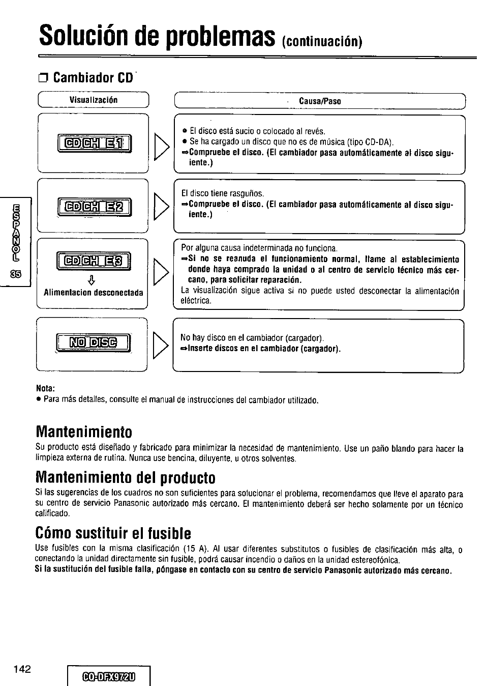 Cambiador cd, Causa/paso, Nota | Mantenimiento, Mantenimiento del producto, Cómo sustituir el fusible, Solución de problemas, Continuación) □ cambiador cd | Panasonic FULL FRONT MP3 CD PLAYER CQ-DFX972U User Manual | Page 142 / 156