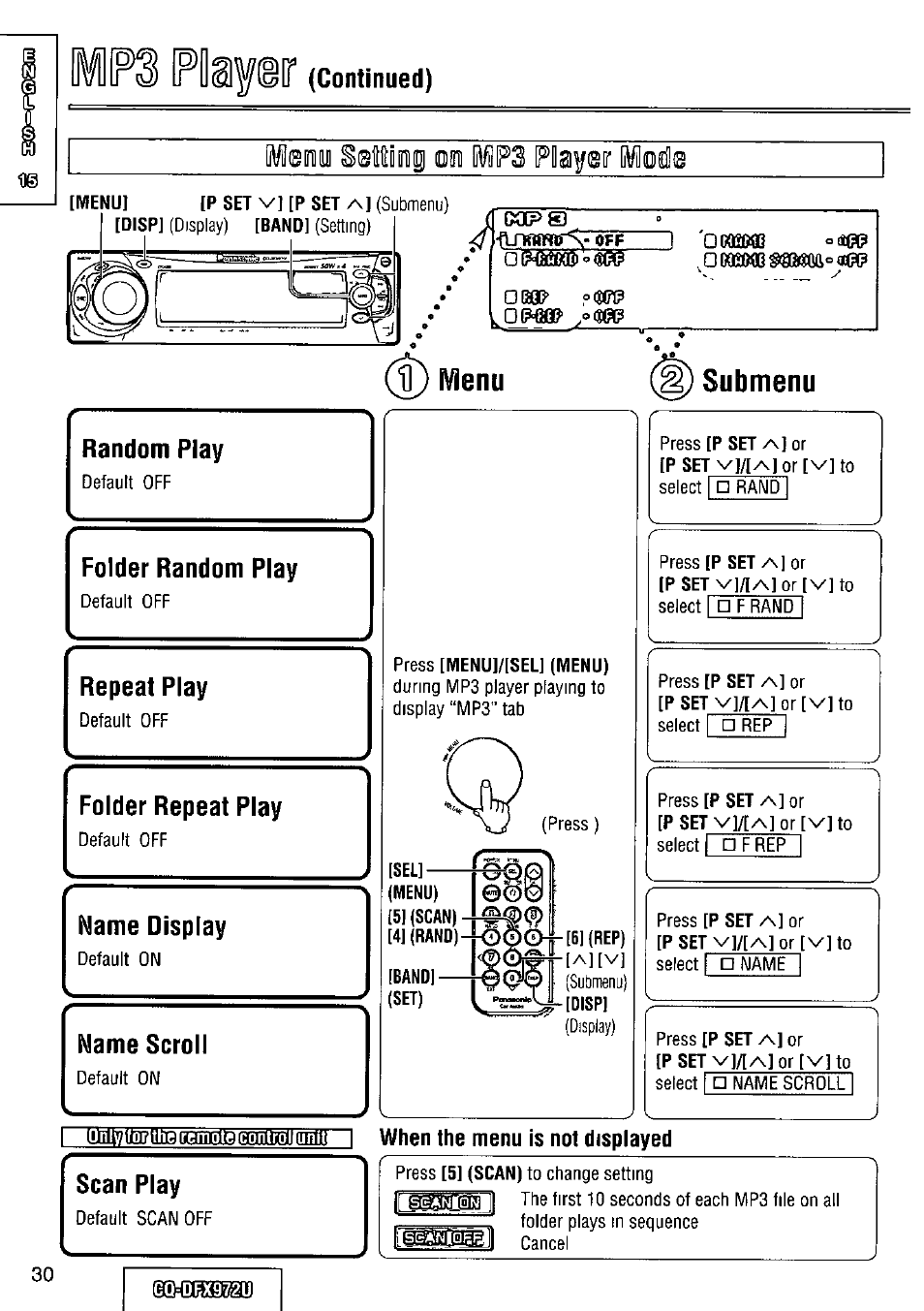 Folder random play, Folder repeat play, Scan play | Geh] i when the menu is not displayed, Random play, Repeat play, Name display, Name scroll | Panasonic FULL FRONT MP3 CD PLAYER CQ-DFX972U User Manual | Page 30 / 156