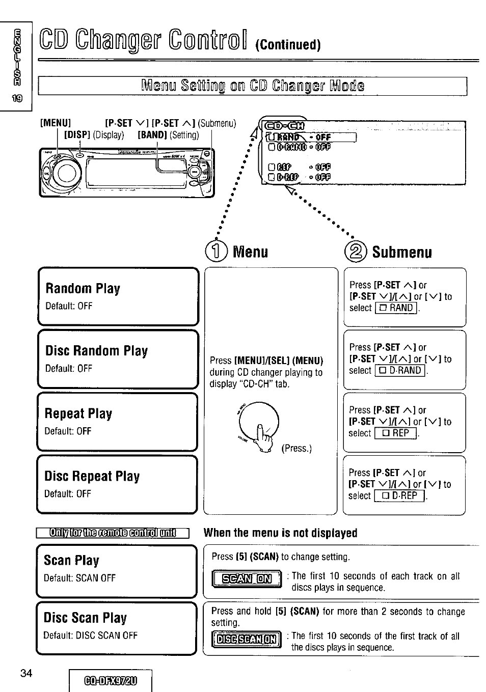 Disc repeat play, I)ivienu, Mffl] i when the menu is not displayed | Co cteiieir oottre, Submenu, Continued), Random play, Disc random play, Repeat play, Scan play | Panasonic FULL FRONT MP3 CD PLAYER CQ-DFX972U User Manual | Page 34 / 156