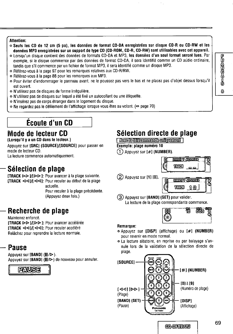 Attention, Ecoute d’un cd, Mode de lecteur cd | Sélection de plage, Recherche de plage, Pause, Ba’iîise, Sélection directe de plage, Remarque, Ecoute d’un cd mode de lecteur cd | Panasonic FULL FRONT MP3 CD PLAYER CQ-DFX972U User Manual | Page 69 / 156