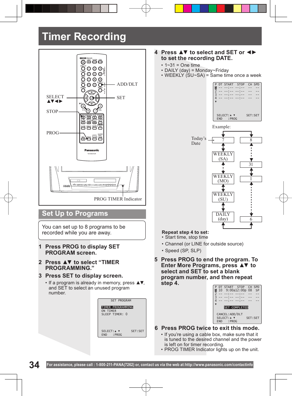 Timer recording, Set up to programs | Panasonic PV-DM2794 User Manual | Page 34 / 84