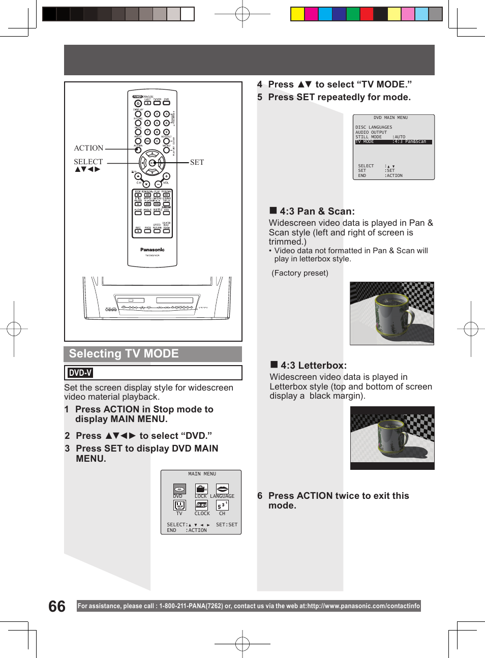 Selecting tv mode, 3 pan & scan, 3 letterbox | 6 press action twice to exit this mode | Panasonic PV-DM2794 User Manual | Page 66 / 84