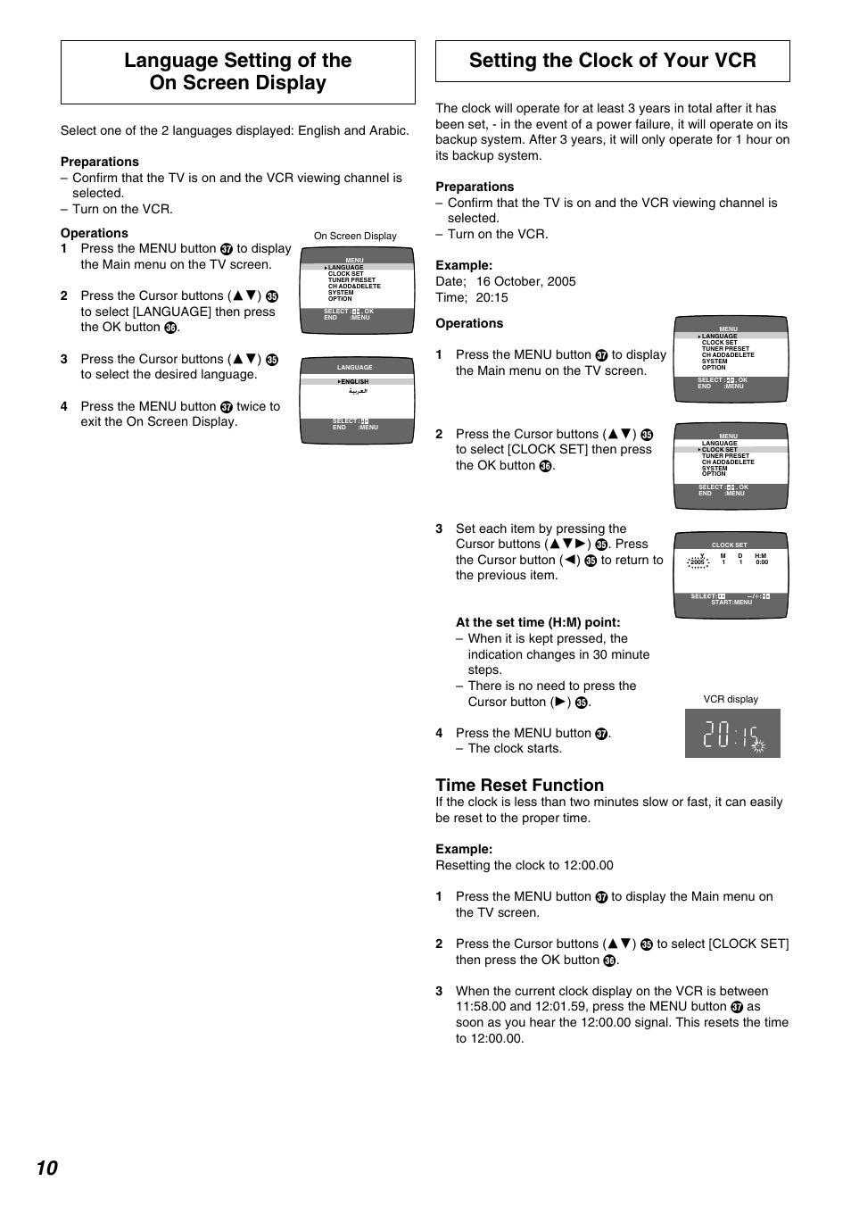 Setting the clock of your vcr, Language setting of the on screen display, Time reset function | Panasonic NV-FJ630AM User Manual | Page 10 / 24