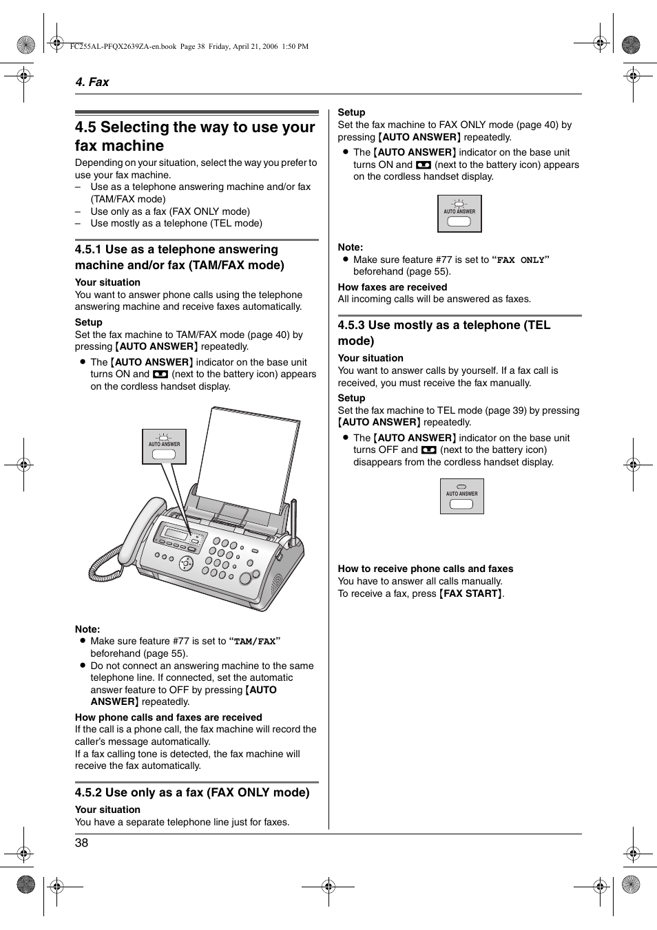 Receiving faxes, 5 selecting the way to use your fax machine, Selecting the way to use your fax machine | 5 selecting the way to use your fax machine | Panasonic KX-FC255AL User Manual | Page 38 / 84