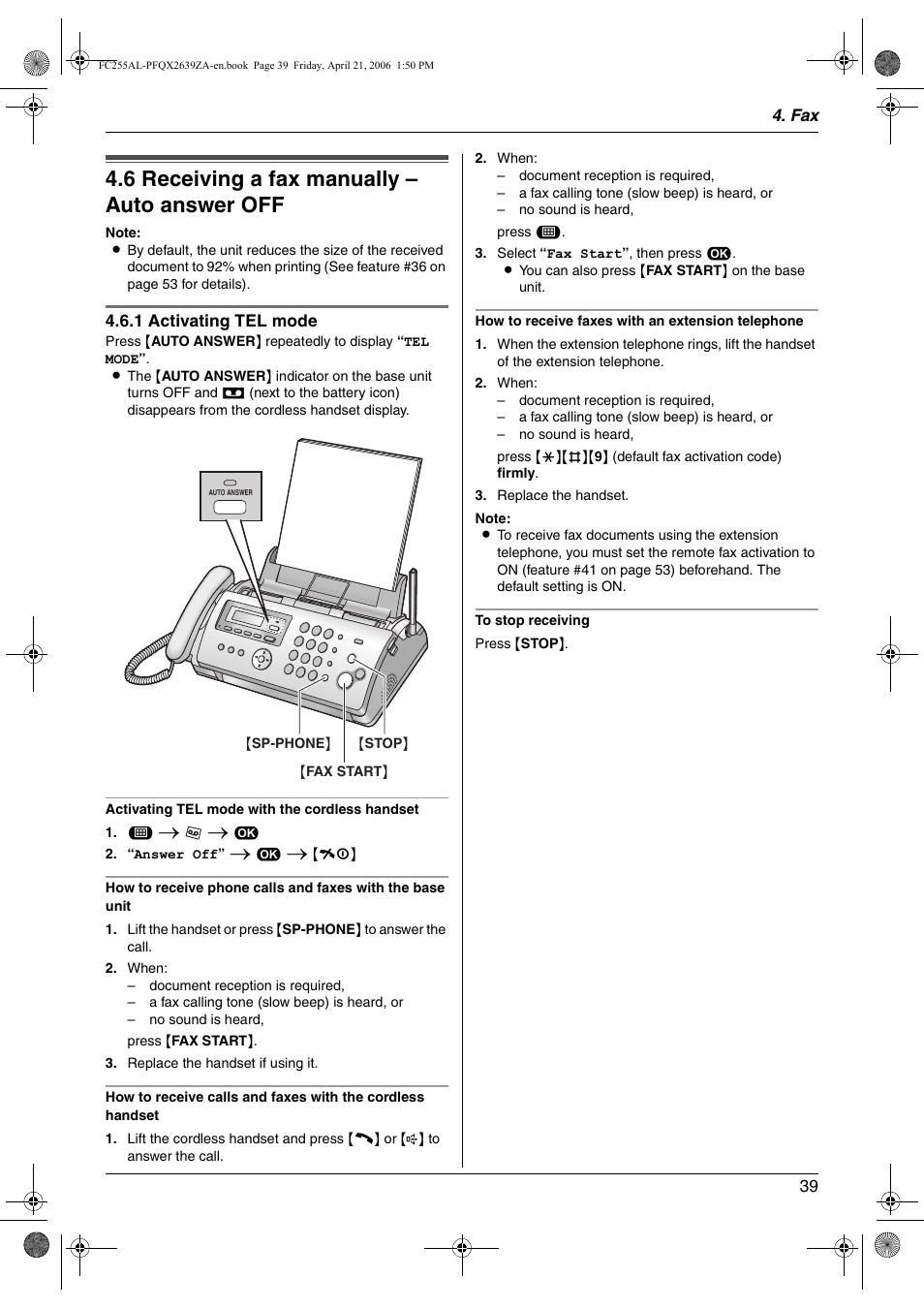 6 receiving a fax manually – auto answer off, Receiving a fax manually – auto answer off, 6 receiving a fax manually – auto answer off | Panasonic KX-FC255AL User Manual | Page 39 / 84