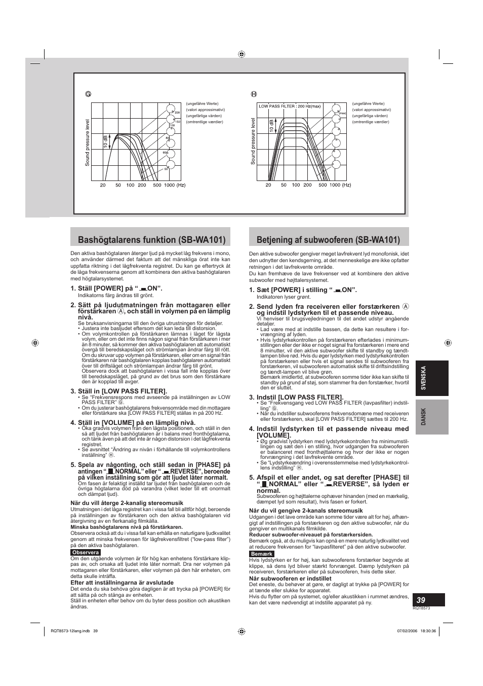 Bashögtalarens funktion (sb-wa101), Betjening af subwooferen (sb-wa101) | Panasonic SB-TP100 User Manual | Page 39 / 64