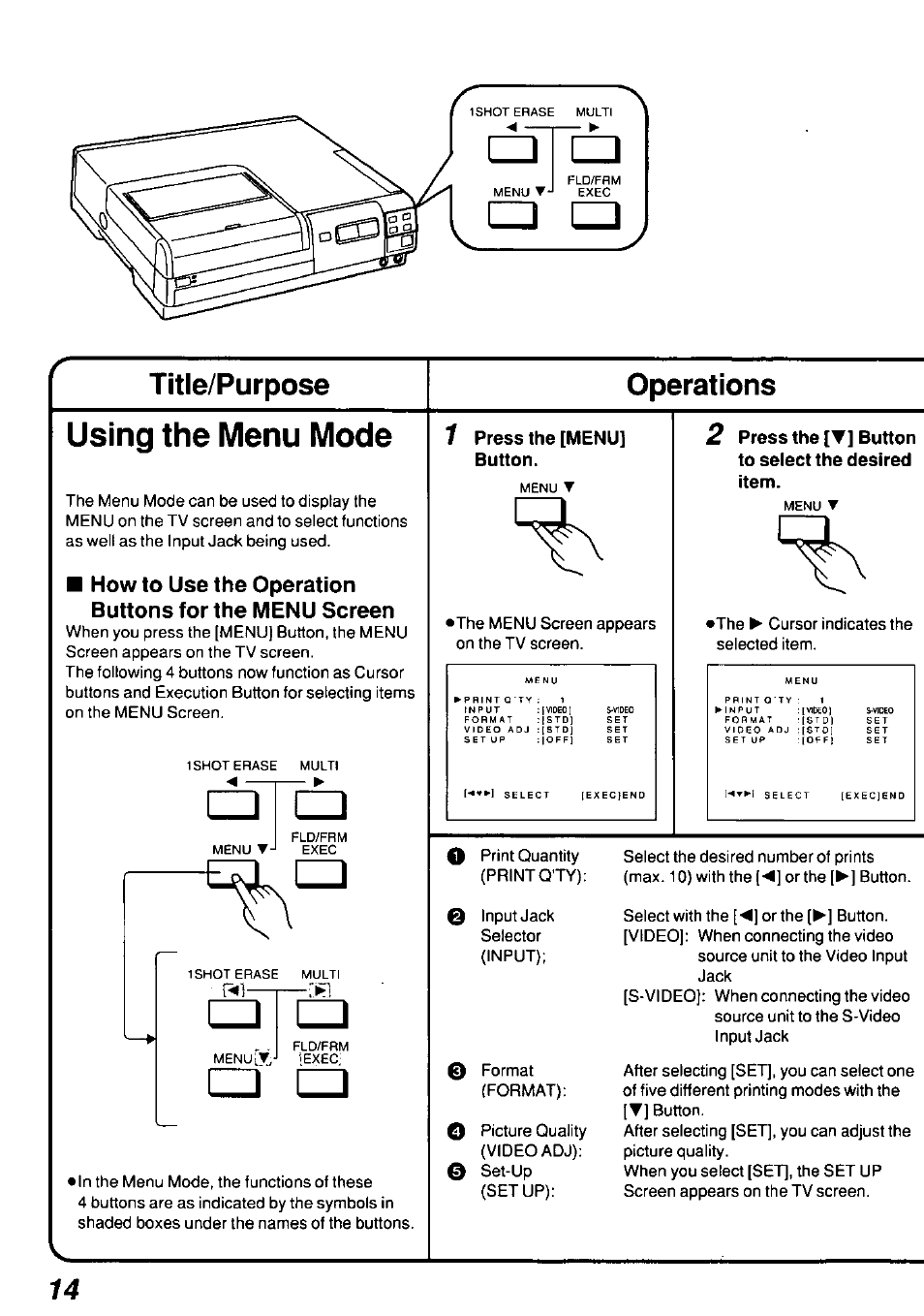 Title/purpose, Operations, Using the menu mode | Title/purpose operations using the menu mode, 7 press the [menu] button, Press the [t] button to select the desired item | Panasonic AGEP50 User Manual | Page 14 / 40