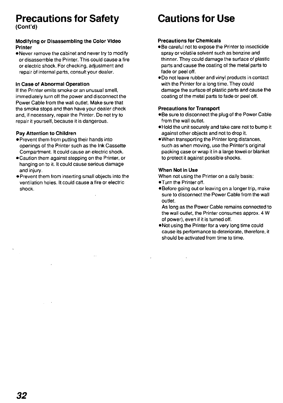 Precautions for safety, Modifying or disassembling the color video printer, In case of abnormal operation | Pay attention to children, Precautions for chemicals, Precautions for transport, When not in use, Cautions for use | Panasonic AGEP50 User Manual | Page 32 / 40