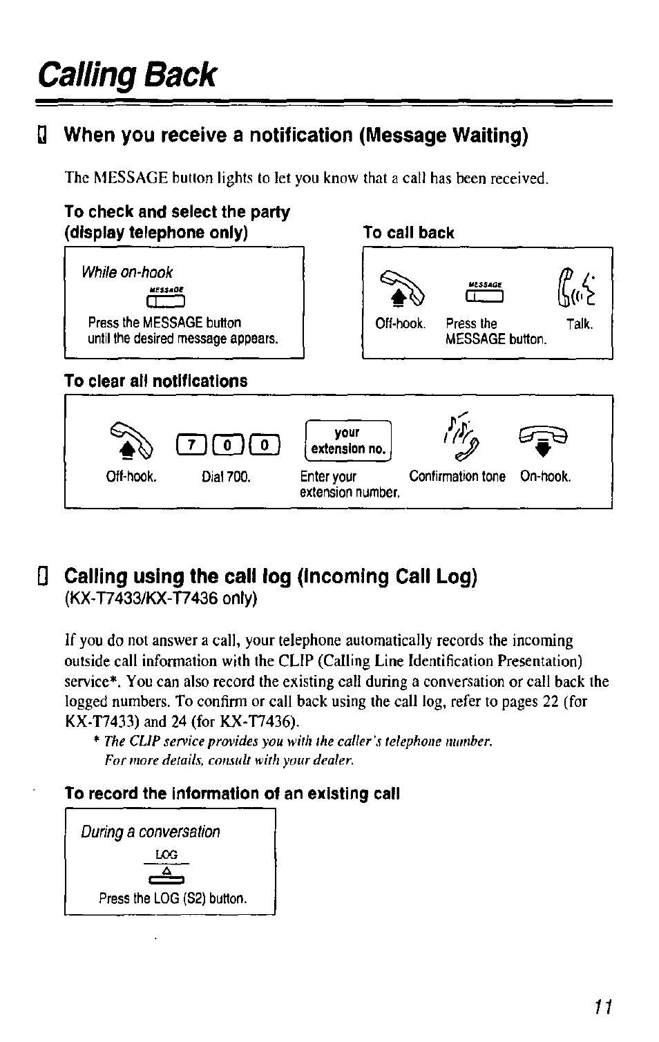 When you receive a notification (message waiting), To clear all notifications, 0 calling using the call log (incoming call log) | To record the information of an existing call, Calling back | Panasonic KX-T7433 User Manual | Page 11 / 36