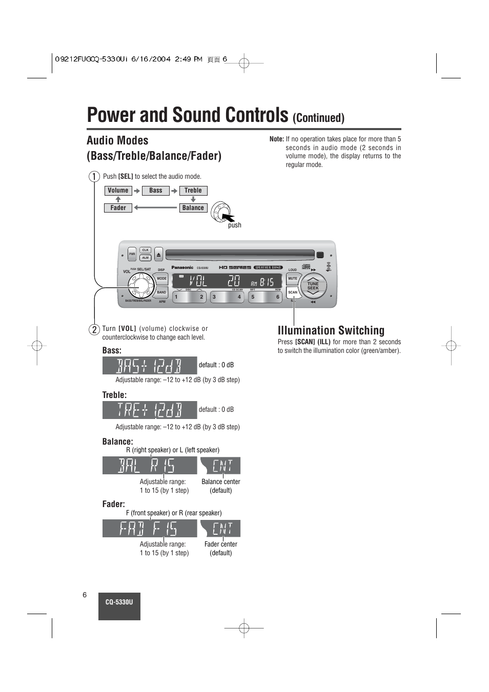 Power and sound controls, Continued) audio modes (bass/treble/balance/fader), Wq illumination switching | Bass, Treble, Balance, Fader | Panasonic CQ-5330U User Manual | Page 6 / 35