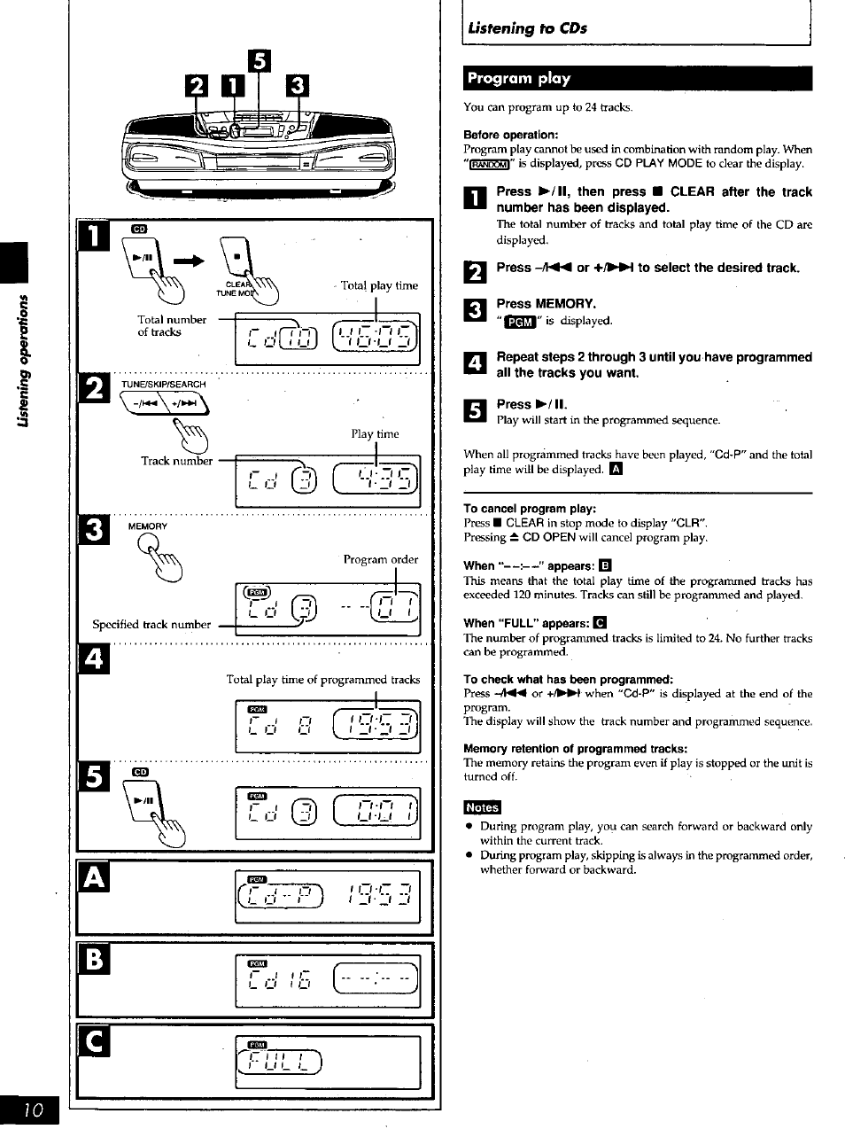 Program play, Before operation, Press or +/►►! to select the desired track | Press memory, Press ►/ii, To cancel program play, When "—:—” appears: el, When “full" appears: q, To check what has been programmed, Memory retention of programmed tracks | Panasonic PORTABLE STEREO RX-DS16 User Manual | Page 10 / 16