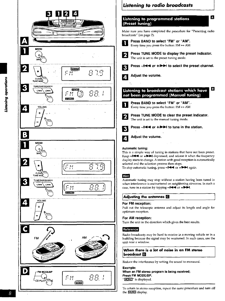 Listening to programmed stations (preset tuning), Press tune mode to display the preset indicator, F^ress band to select “fm” or “am | Press tune mode to clear the preset indicator, Automatic tuning, For fm reception, For am reception, Listening to programmed stations (preset tuning).8 | Panasonic PORTABLE STEREO RX-DS16 User Manual | Page 8 / 16