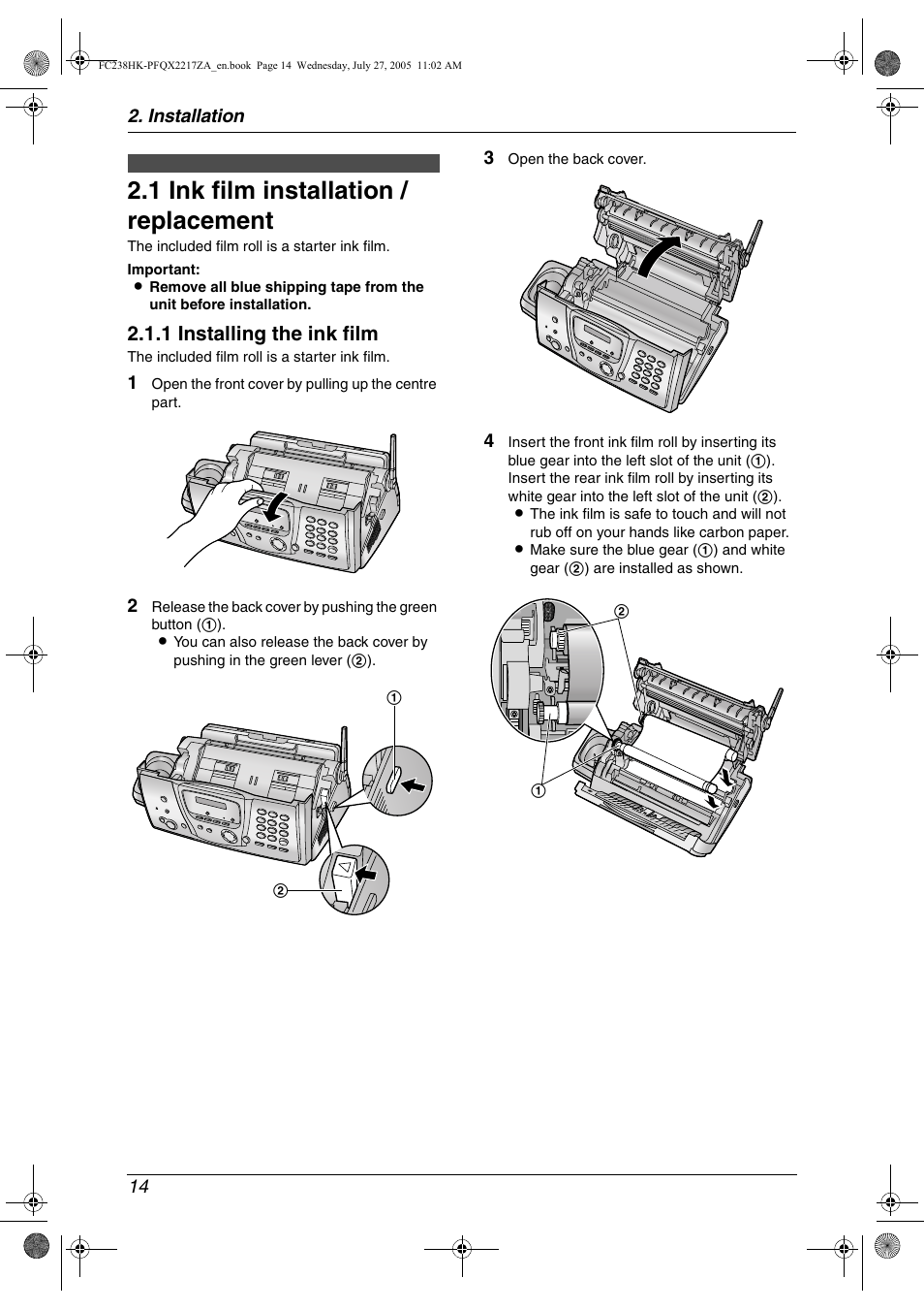 Installation, Base unit, 1 ink film installation / replacement | Ink film installation / replacement, 1 ink film installation / replacement, 1 installing the ink film, Installation 14 | Panasonic KX-FC238HK User Manual | Page 16 / 106