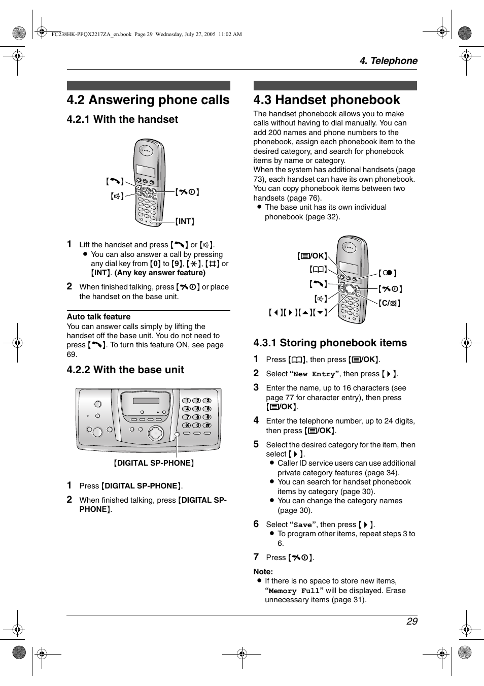 2 answering phone calls, Automatic dialling, 3 handset phonebook | Answering phone calls, Handset phonebook, 2 answering phone calls, 3 handset phonebook, 1 with the handset, 2 with the base unit, 1 storing phonebook items | Panasonic KX-FC238HK User Manual | Page 31 / 106