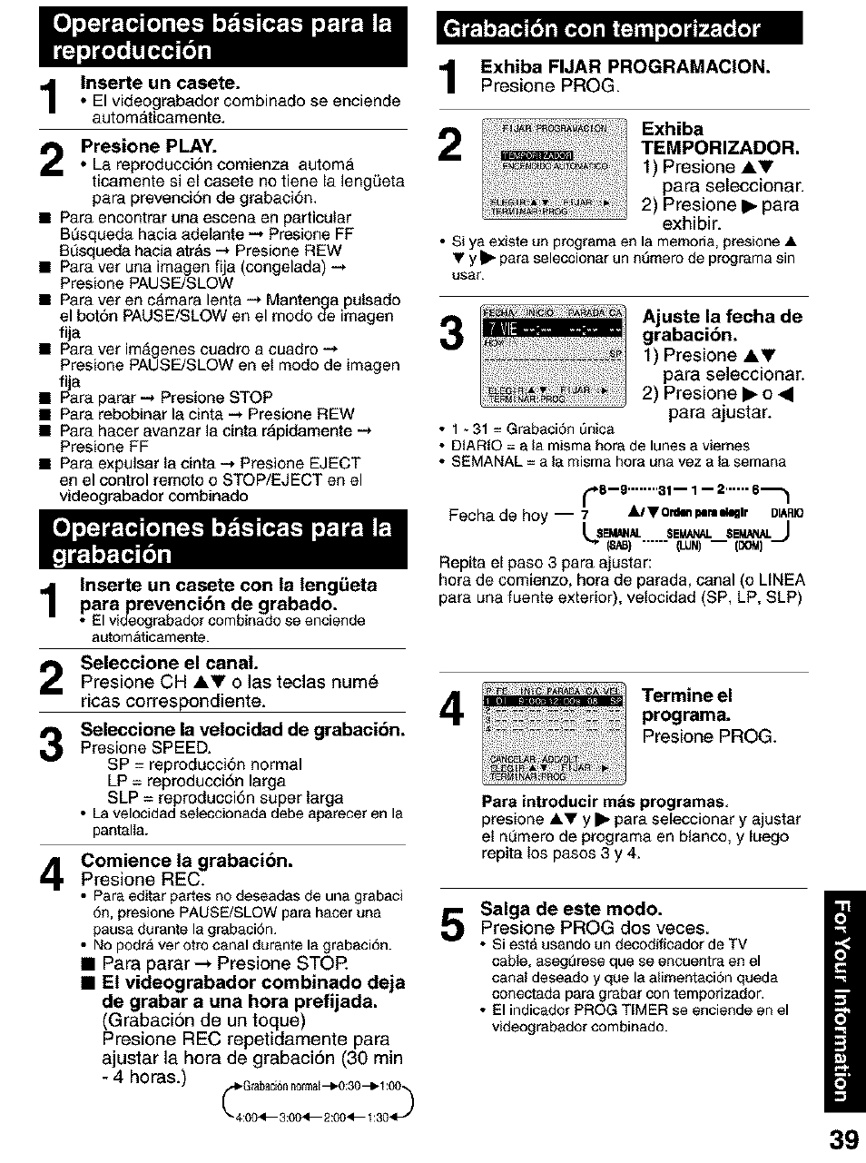 Grabación con temporizador, Operaciones básicas para !a reproducción, Operaciones básicas para !a grabación | Panasonic PV C2063 User Manual | Page 39 / 40