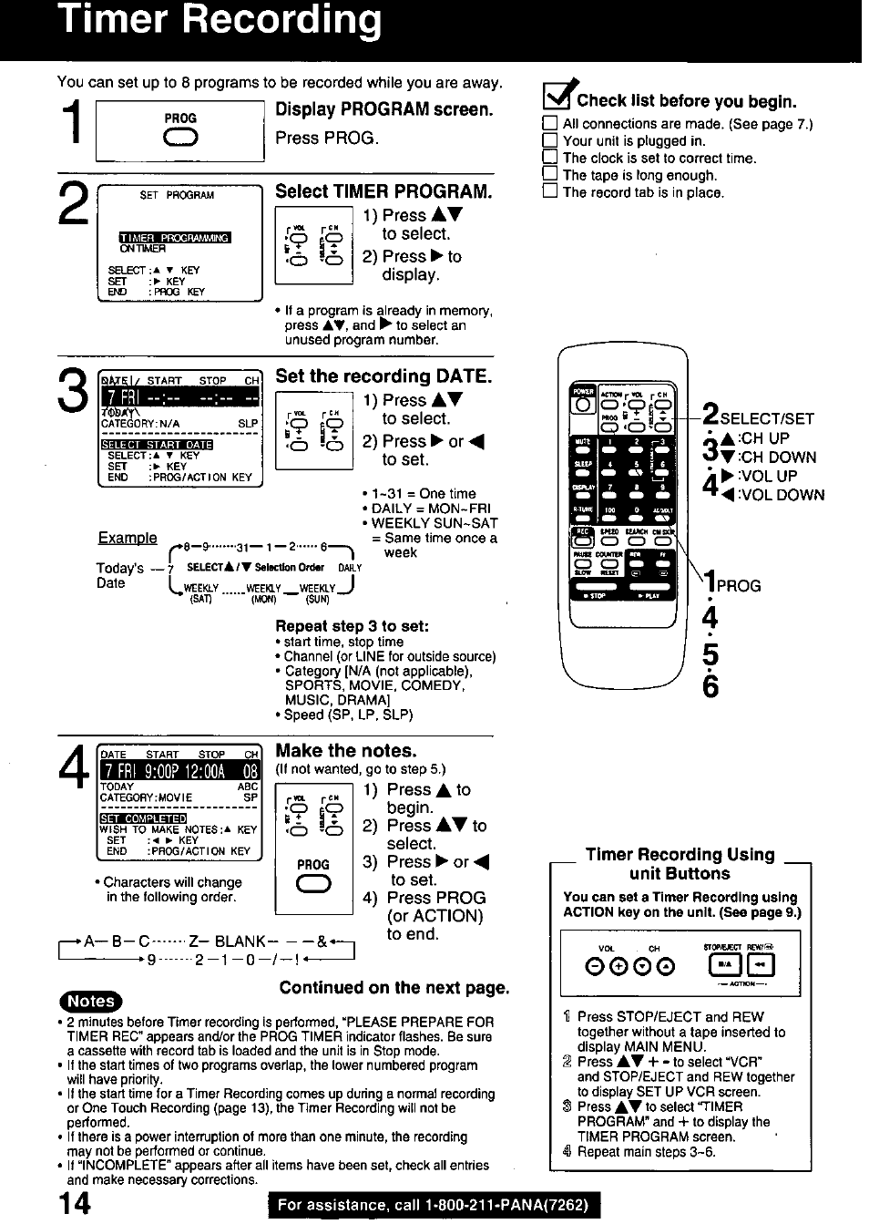 Timer recording, Display program screen, o press prog, Select timer program | Set the recording date, Chi make the notes, Timer recording using unit buttons, Timer recording ~ 15, Q 0 o o (zi0, Display program screen | Panasonic OMNIVISION PVQ-1310 User Manual | Page 14 / 44