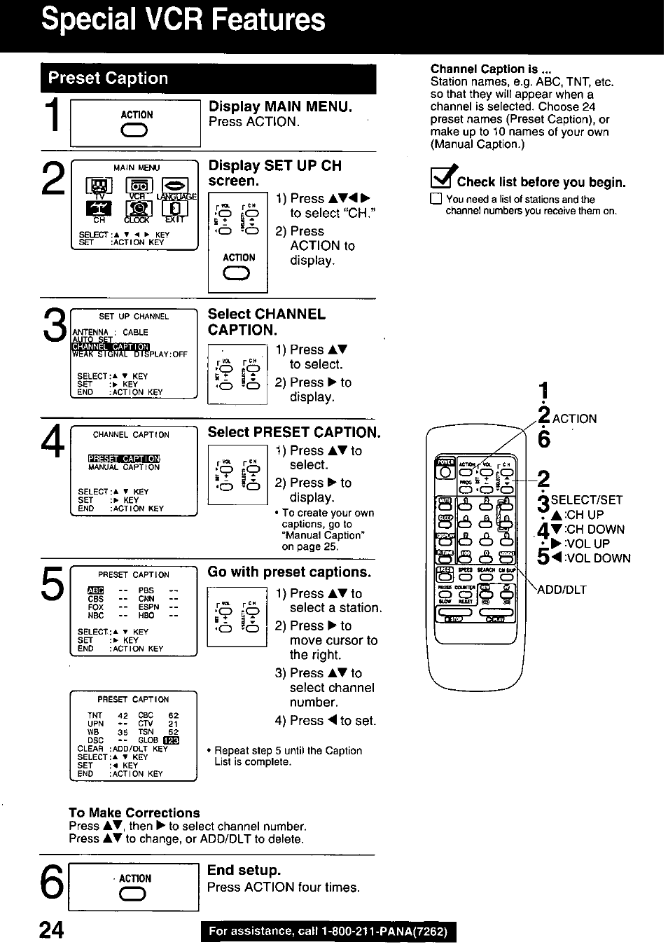 Display setupch screen, Select channel caption, Select preset caption | Go with preset captions, I^^check list before you begin, To make corrections, End setup, Special vcr features, Preset caption, Display main menu | Panasonic OMNIVISION PVQ-1310 User Manual | Page 24 / 44