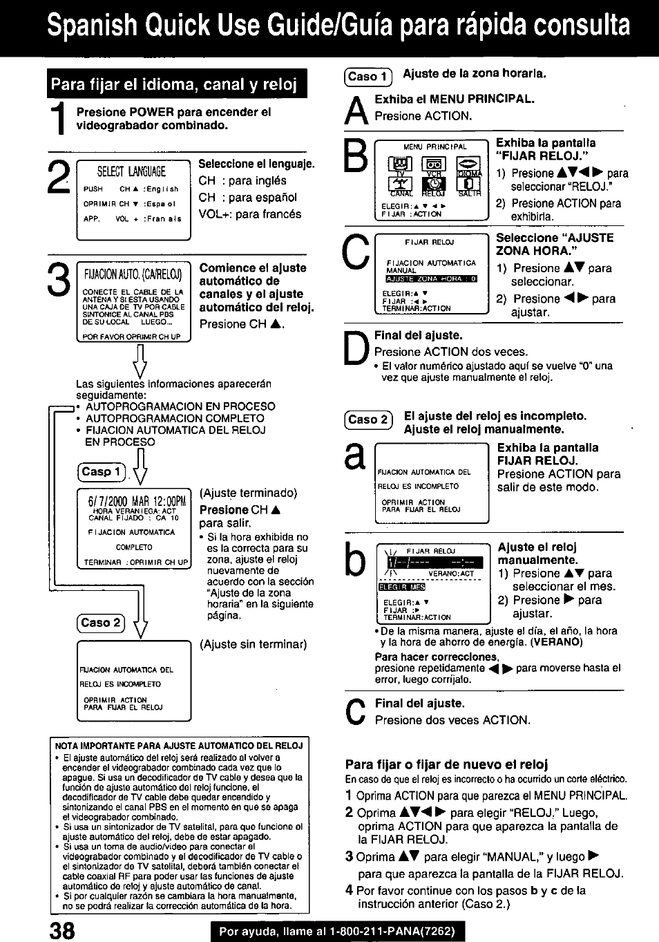 Spanish quick use guide/guia para rápida consulta, Caso 2, Para fijar o fijar de nuevo el reloj | Fijacion ауто. (ca/reloj) | Panasonic OMNIVISION PVQ-1310 User Manual | Page 38 / 44
