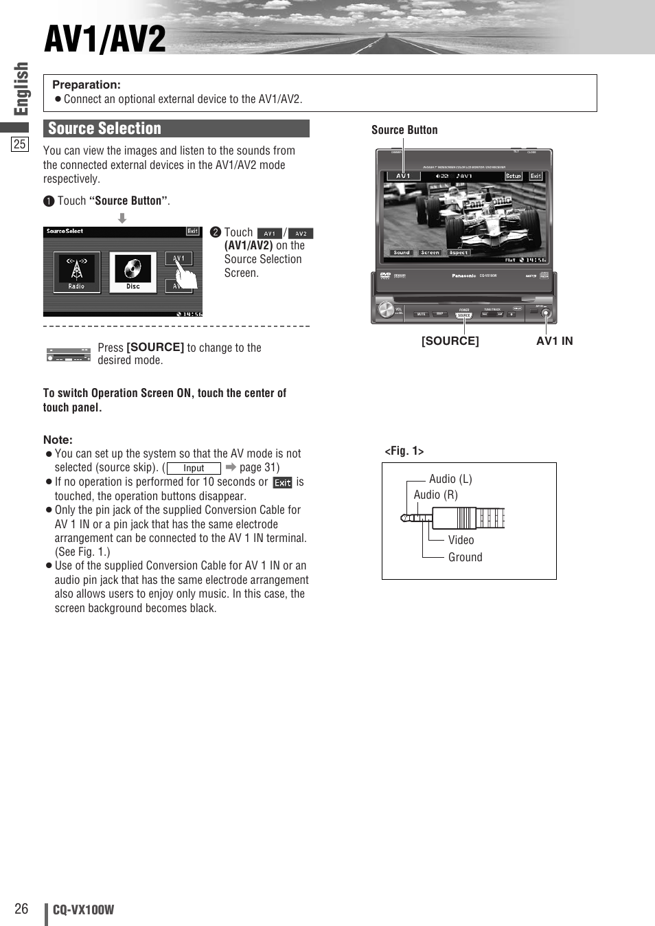 Av1/av2, English, Source selection | Cq-vx100w, Press [source] to change to the desired mode, Audio (l) <fig. 1> video ground audio (r) | Panasonic CQ-VX100W User Manual | Page 26 / 46