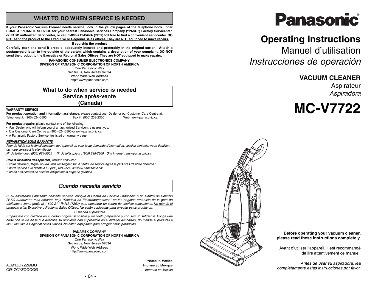 What to do when service is needed, Service apres-vente, Cuando necesita servicio | Mc-v7722, Aspiradora, Vacuum cleaner aspirateur | Panasonic MC-V7722 User Manual | Page 64 / 64