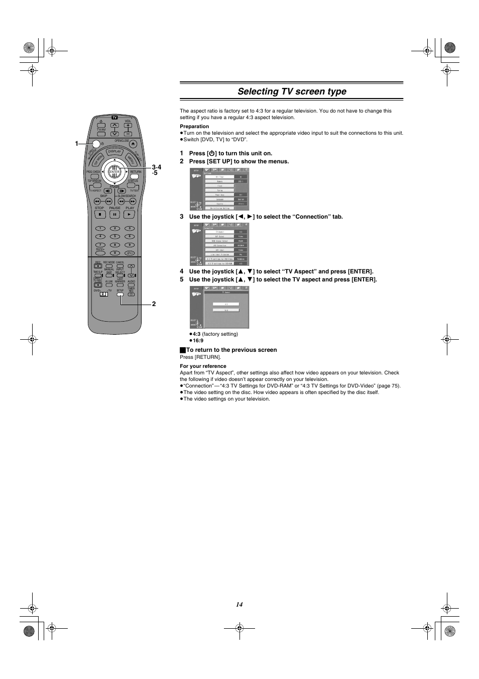 Selecting tv screen type, Press [set up] to show the menus, ª to return to the previous screen | Panasonic DMR-E20 User Manual | Page 14 / 95