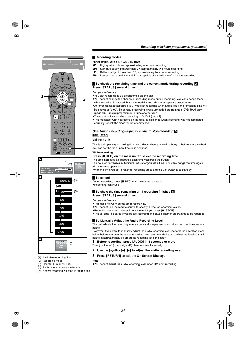 Top window enter return, 5) recording television programmes (continued), Ba c | ª recording modes, ª to cancel, ª to manually adjust the audio recording level, Press [return] to exit the on screen display | Panasonic DMR-E20 User Manual | Page 24 / 95