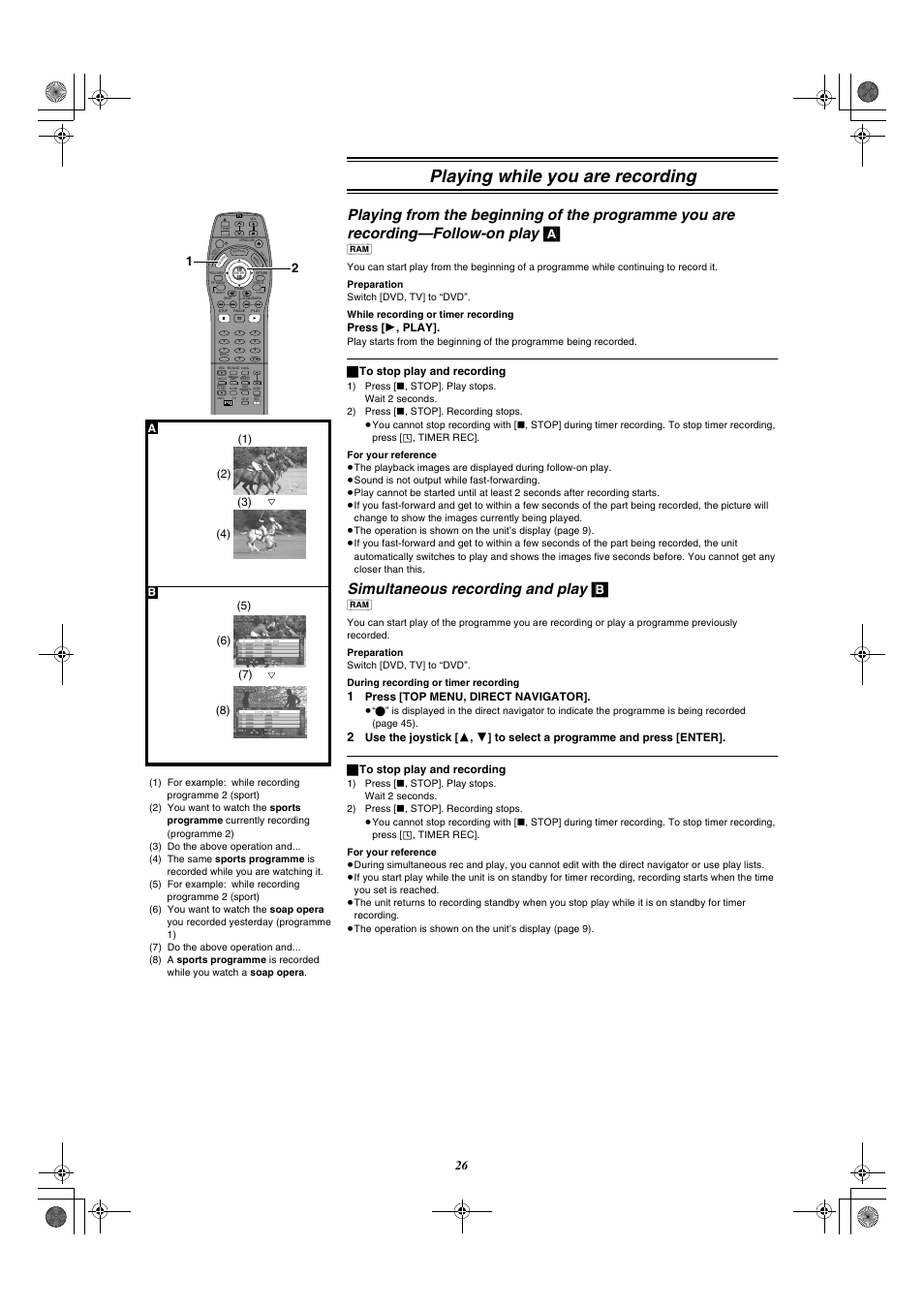 Playing while you are recording, Simultaneous recording and play [b, Simultaneous recording and play | Press [ 1 , play, ª to stop play and recording, Press [top menu, direct navigator | Panasonic DMR-E20 User Manual | Page 26 / 95