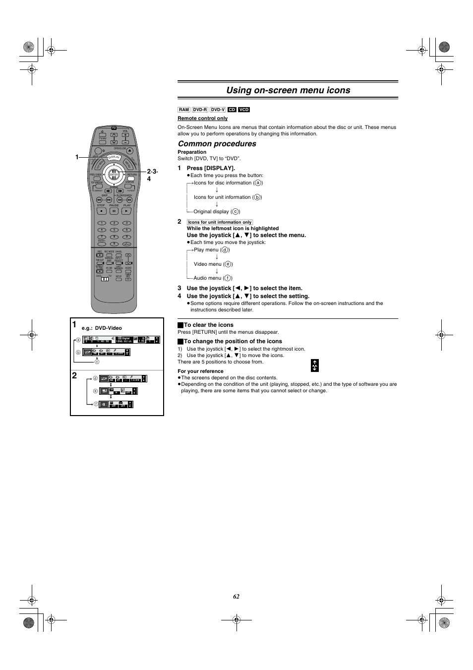 Using on-screen menu icons, Common procedures, Press [display | Use the joystick [ 3 , 4 ] to select the menu, Use the joystick [ 2 , 1 ] to select the item, Use the joystick [ 3 , 4 ] to select the setting, ª to clear the icons, ª to change the position of the icons | Panasonic DMR-E20 User Manual | Page 62 / 95