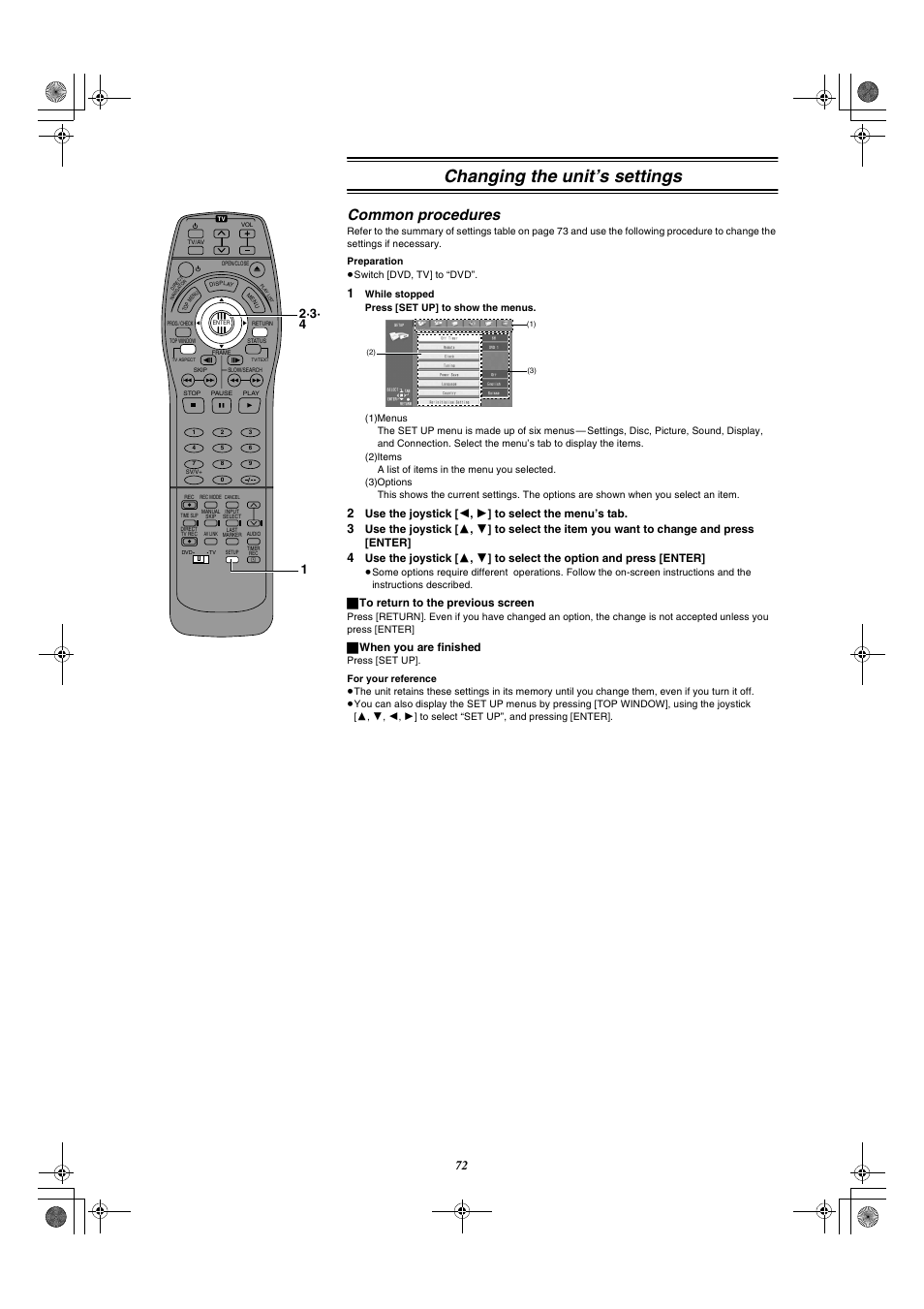 Changing the unit’s settings, Common procedures, ª to return to the previous screen | ª when you are finished | Panasonic DMR-E20 User Manual | Page 72 / 95