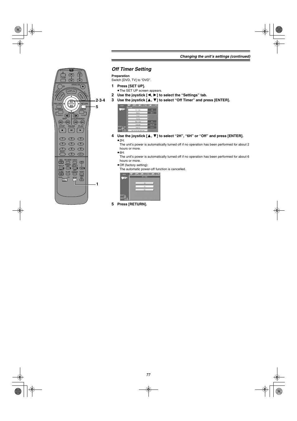 Off timer setting, Changing the unit’s settings (continued), Press [set up | Press [return | Panasonic DMR-E20 User Manual | Page 77 / 95