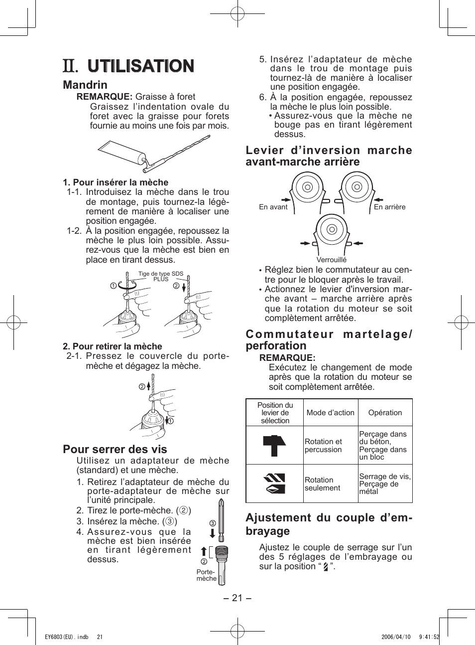 Utilisation, Mandrin, Pour serrer des vis | Levier d’inversion marche avant-marche arrière, Commutateur martelage/ perforation, Ajustement du couple d’em- brayage | Panasonic EY6803 User Manual | Page 21 / 100