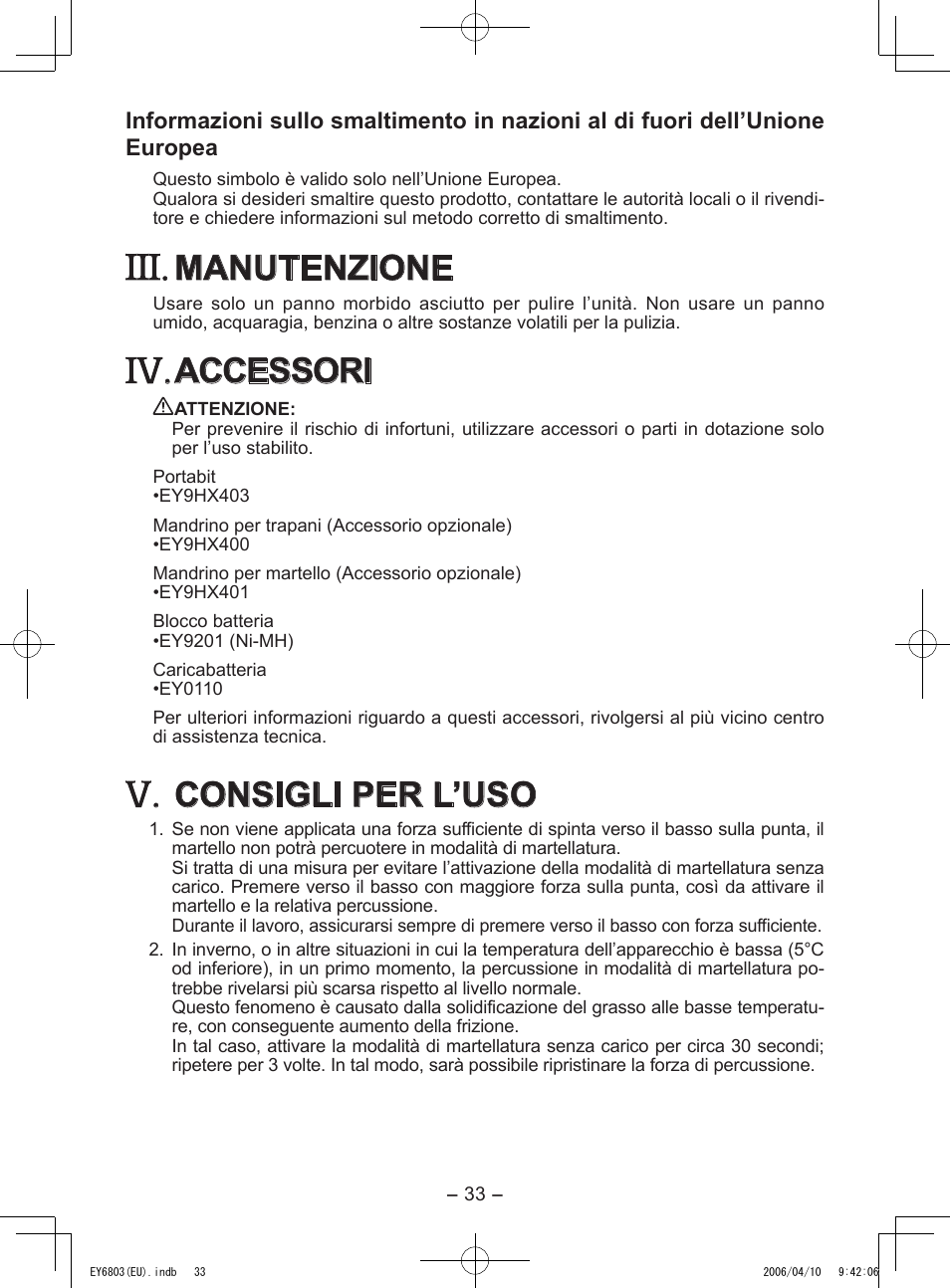 Manutenzione, Accessori, Consigli per l’uso | Panasonic EY6803 User Manual | Page 33 / 100
