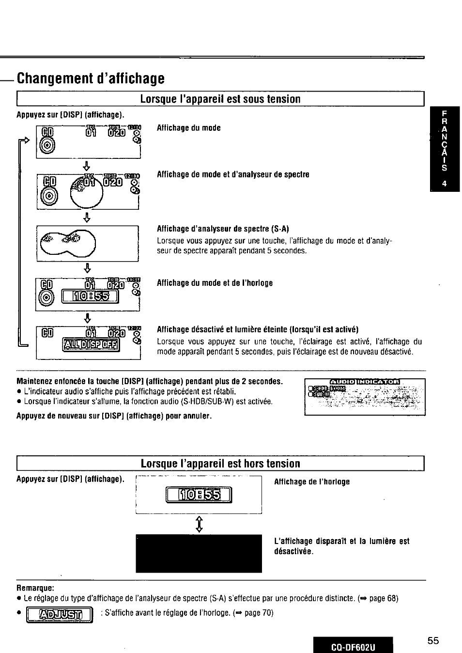 Changement d’affichage, Lorsque l’appareil est sous tension, Lorsque l’appareil est hors tension | Panasonic CQ-DF602U User Manual | Page 55 / 124