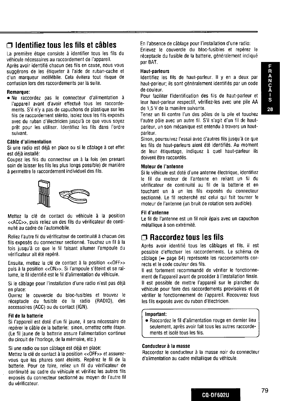 Identifiez tous les fils et câbles, Raccordez tous les fils | Panasonic CQ-DF602U User Manual | Page 79 / 124