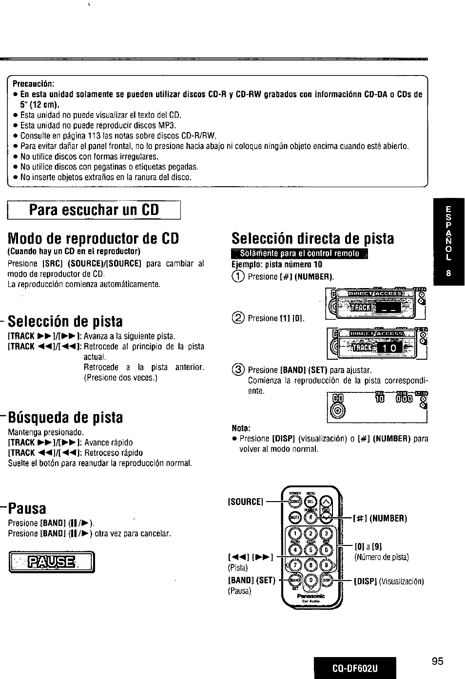 Para escuchar un cd, Modo de reproductor de cd, Selección de pista | Búsqueda de pista, Selección directa de pista, Pausa, Para escuchar un cd modo de reproductor de cd | Panasonic CQ-DF602U User Manual | Page 95 / 124