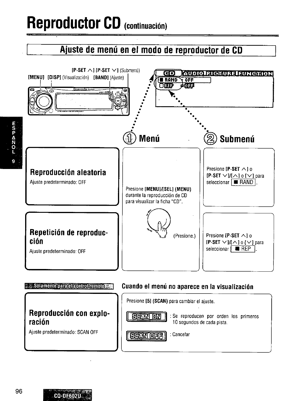 Reproductor cd, Ajuste de menú en el modo de reproductor de cd, Menù | Reproducción aleatoria, Repetición de reproducción, Submenú, Cuando el menú no aparece en la visualízación, Reproducción con exploración, Menù reproducción aleatoria, Repetición de reproduc ción | Panasonic CQ-DF602U User Manual | Page 96 / 124