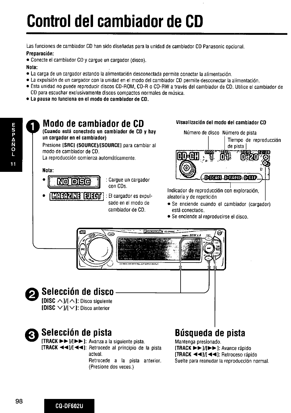 Control del cambiador de cd, Modo de cambiador de cd, Selección de pista | Selección de disco, Búsqueda de pista | Panasonic CQ-DF602U User Manual | Page 98 / 124