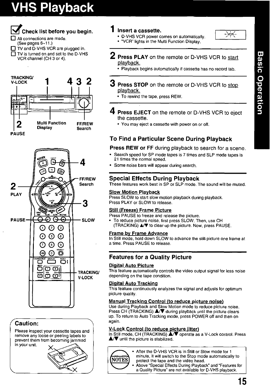 Vhs playback, Tcheck list before you begin, Rcaution | Insert a cassette, To find a particular scene during playback, Special effects during playback, Features for a quality picture | Panasonic OMNIVISION PV-HD1000 User Manual | Page 15 / 49
