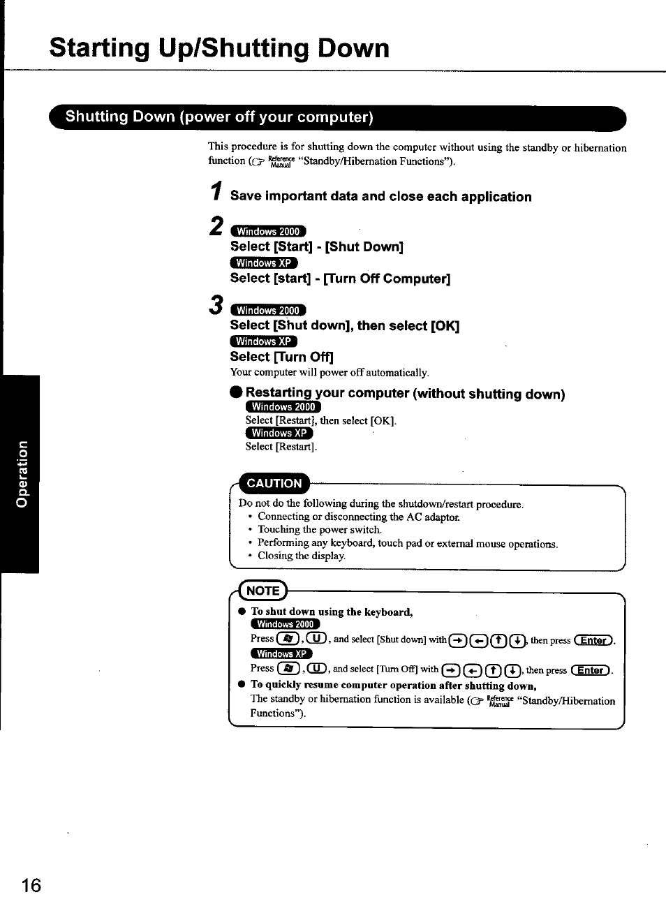 Starting up/shutting down, Shutting down (power off your computer), Save important data and close each application | Select [start] - [shut down, Select [start] - [turn off computer, Select [shut down], then select [ok, Select [turn off, Restarting your computer (without shutting down) | Panasonic CF-48 Series User Manual | Page 16 / 40