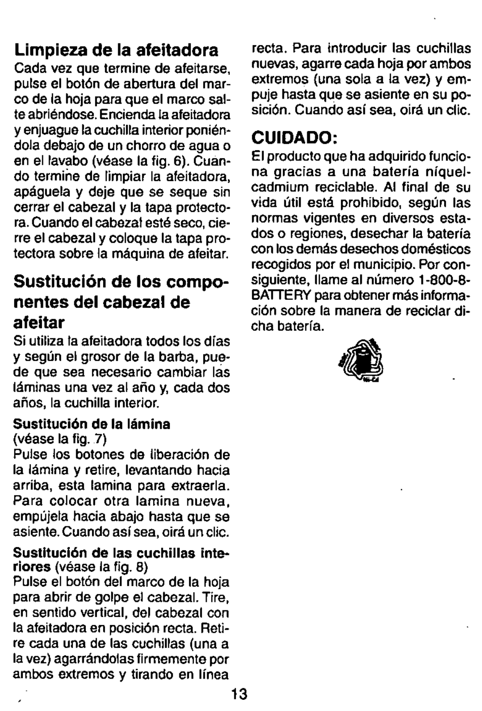Limpieza de ia afeitadora, Cuidado | Panasonic ES726 User Manual | Page 13 / 22