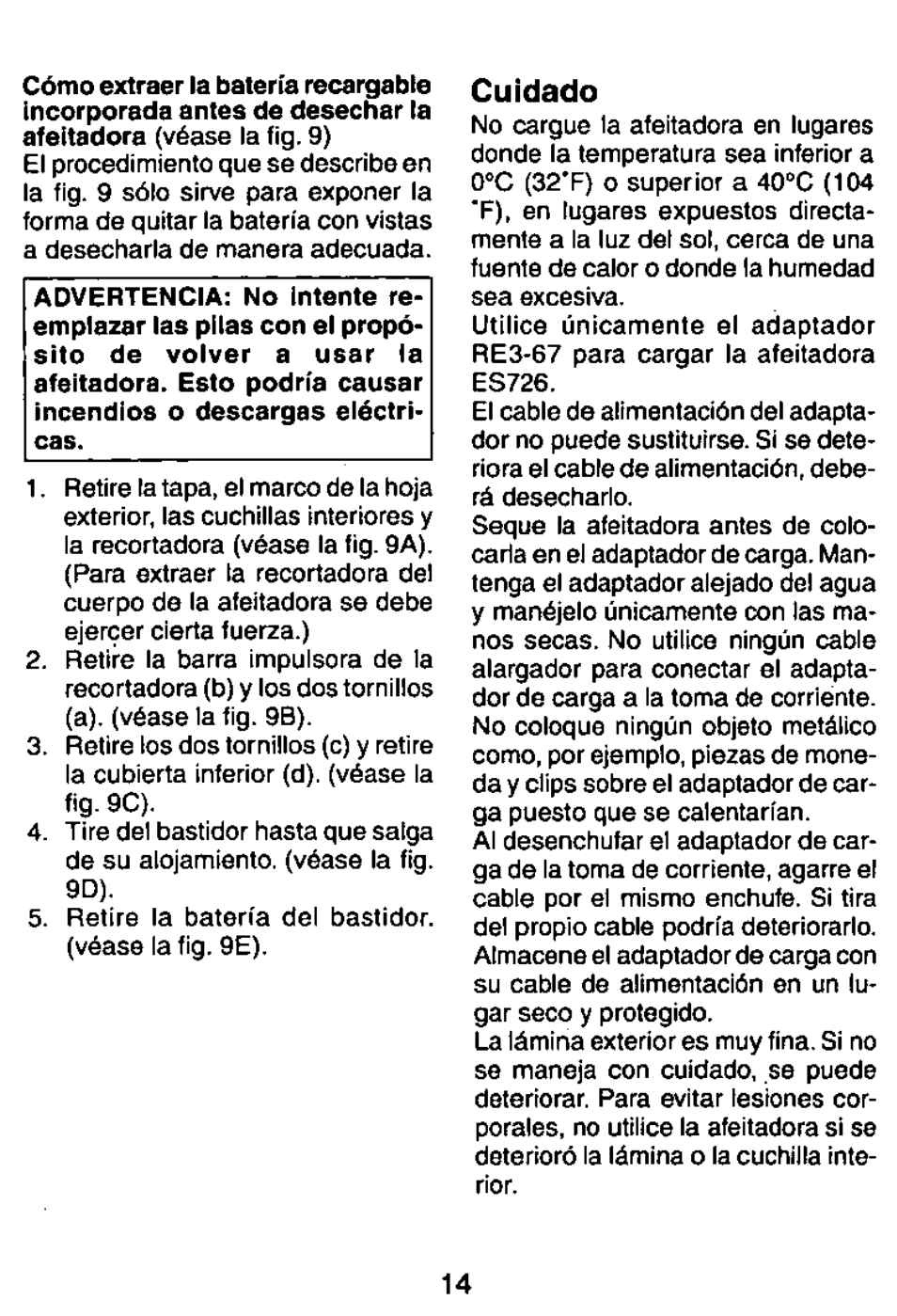 Cuidado | Panasonic ES726 User Manual | Page 14 / 22