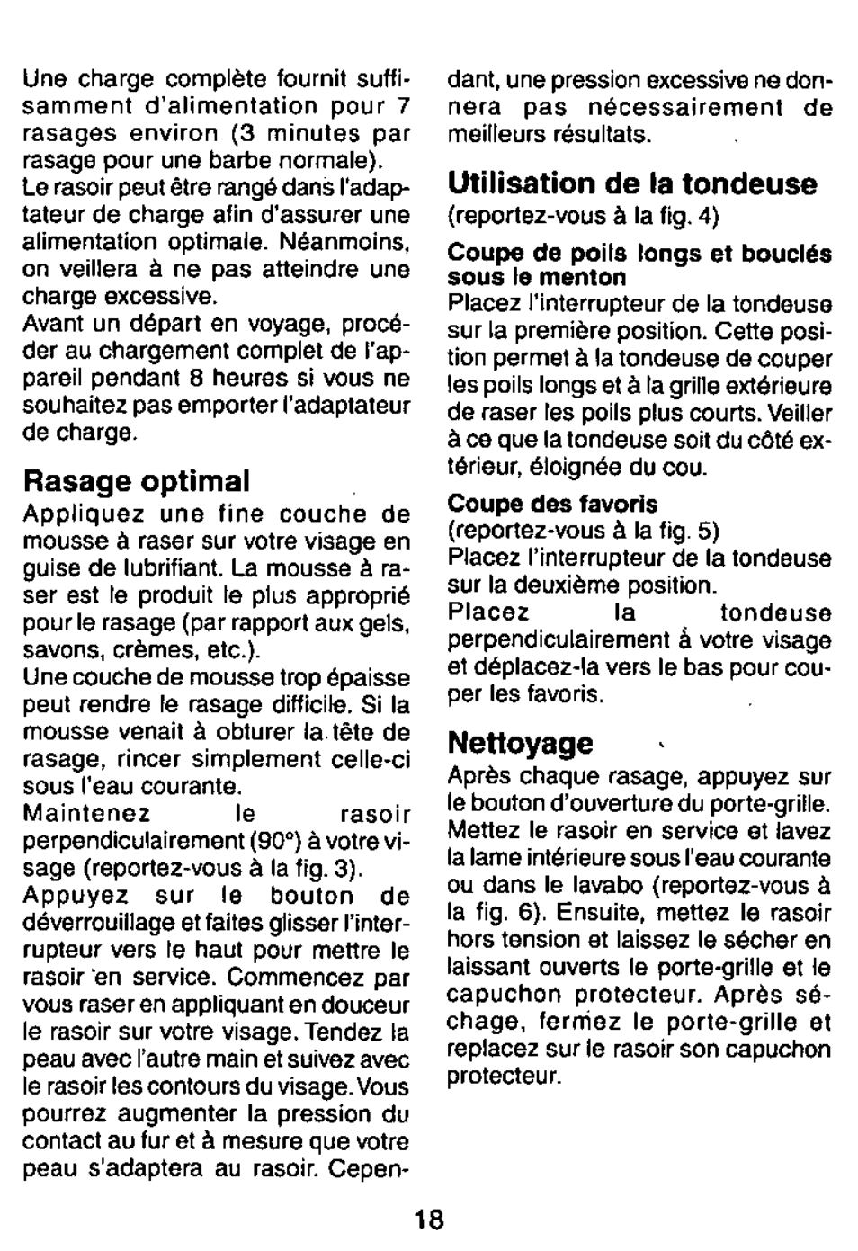 Rasage optimal, Utilisation de la tondeuse, Nettoyage | Panasonic ES726 User Manual | Page 18 / 22